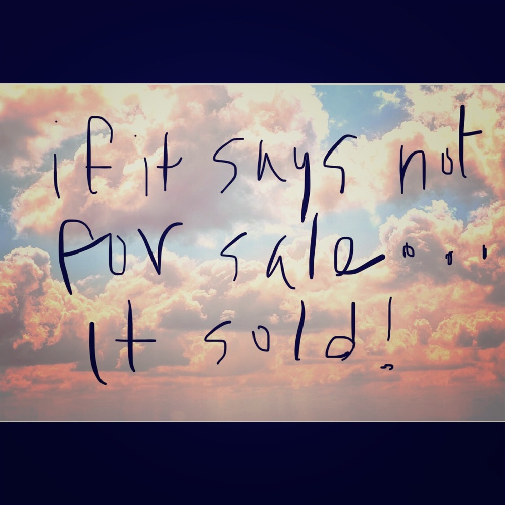 If it says not for sale, it sold.🤷🏽‍♀️